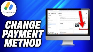 How To Change Payment Method In Google Adsense (2025) - Easy Fix