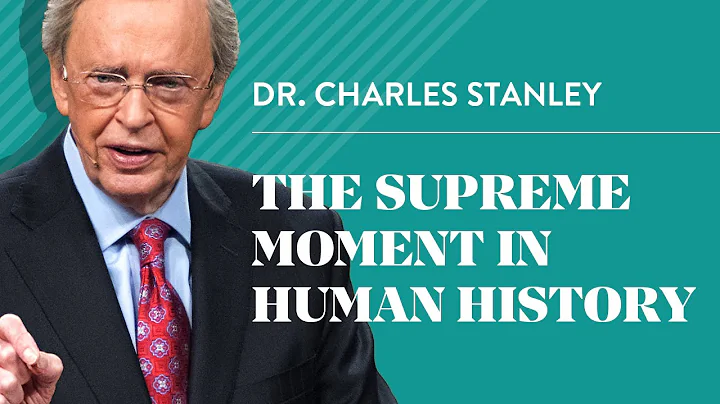 The Supreme Moment in Human History  Dr. Charles S...