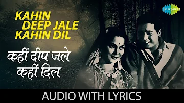 Kahin Deep Jale Kahin Dil with lyrics | कहीं दीप जले कहीं दिल | Lata Mangeshkar | Bees Saal Baad