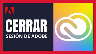 Como cerrar la sesión de tu cuenta de Adobe Creative Cloud 2024