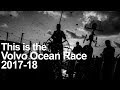 This is the Volvo Ocean Race 2017-18 | Volvo Ocean Race