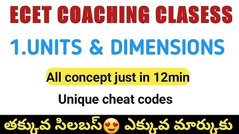 ECET PHYSICS| UNITS & DIMENSIONS | ECET COACHING CLASSES | ECET 2021 PHYSICS CLASSES |unique study|