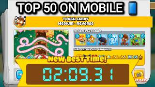 BTD 6 Race: An Unfortunate Top 50 For Mobile (Tough Candy)