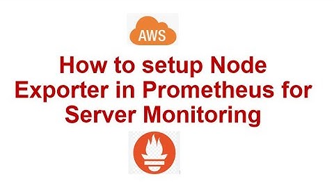How to setup Server Monitoring in Prometheus using Node Exporter #aws #prometheus #linux #server
