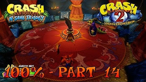 Crash Bandicoot 2 - N. Sane Trilogy - 100% Walkthrough, Part 14: Komodo Bros
