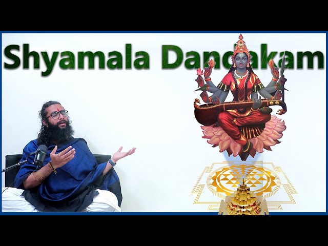 Learn Shyamala Dandakam - with Guided Chant, and detailed English Meanings class=