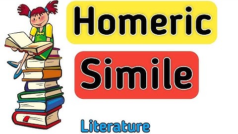 Homeric simile | Epic simile | What is homeric simile? | What is epic simile? | #simile
