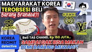 ORANG KOREA HARGA TAS RATUSAN JUTA, TAPI SUSAH MAKAN!?