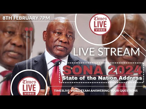 🔴 WATCH LIVE 🎥 SONA 2024 from parliament 🏛️ State of the Nation Address: Engage with TimesLIVE