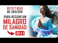 🙏🏼 Activando el poder Sanador de la Fe 🙏✨🕊️ Día 5