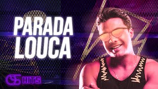 Wesley Safadão - Parada Louca