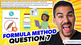 Walkthrough a Formula Method Practice Question - Question #7