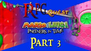 RPG Quest #516: Mario & Luigi: Partners in Time (DS) Part 3