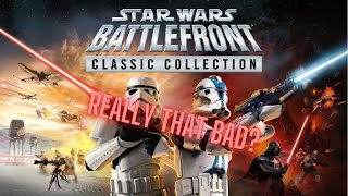 Star Wars Battlefront Classic Collection Can't Be That Bad, Right?