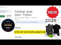 [NEW 2026] Pub/Sub: Qwik Start - Python | Google Cloud Arcade | Level 2 January | #GSP094