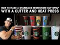 How to Make a Starbucks Rhinestone Cup Wrap in Minutes with a Vinyl Cutter and Heat Press