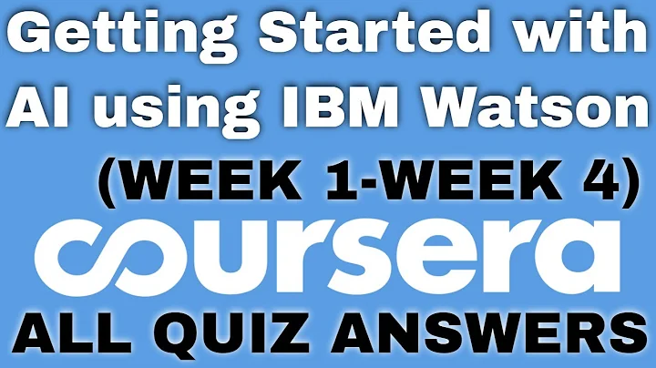 Getting Started with AI using IBM Watson coursera quiz answers | Getting Started with AI coursera |