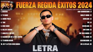 Fuerza Regida Mix (Letra) Fuerza Regida Álbum Completo Más Popular 2024 - Grandes Exitos 2024