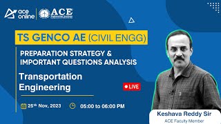 TS GENCO-AE (Civil) | Transportation Engg | Preparation Strategy, Imp Questions Analysis |ACE Online screenshot 3