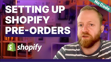 How to Set Up Shopify Pre-orders (Step-by-Step: Native Vs App)