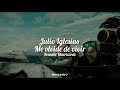 Julio iglesias Me Olvide De Vivir Video//Lyrics