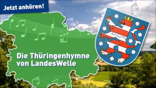 Die LandesWelle Thüringenhymne