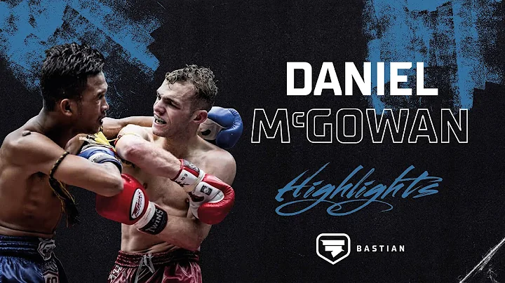 Daniel McGowan - Muay Thai Highlights