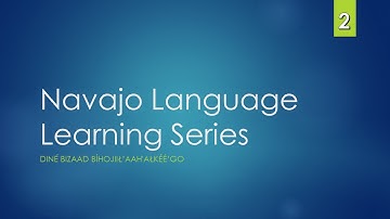 Navajo Language Series Lesson 2 - Tonality and the letter X