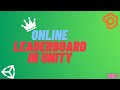 Easy and Free Online LeadearBoard in Unity [PlayFab] Part-1 -2022