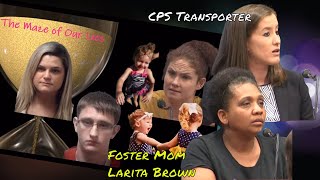 10: Longtime Foster Mother Larita Brown & DFCS Transporter Testimony -Day 3 Jennifer Rosenbaum Trial