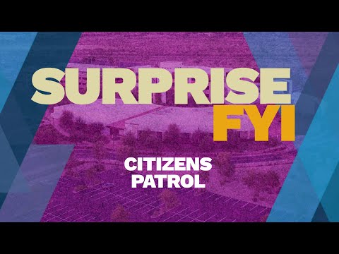 Surprise FYI - Citizens Patrol video thumbnail