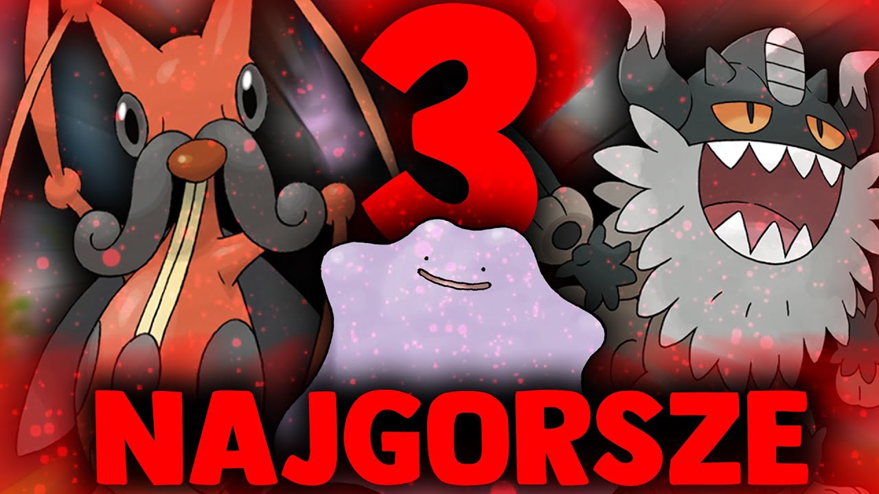 3 NAJSŁABSZE POKEMONY Z KAŻDEGO REGIONU