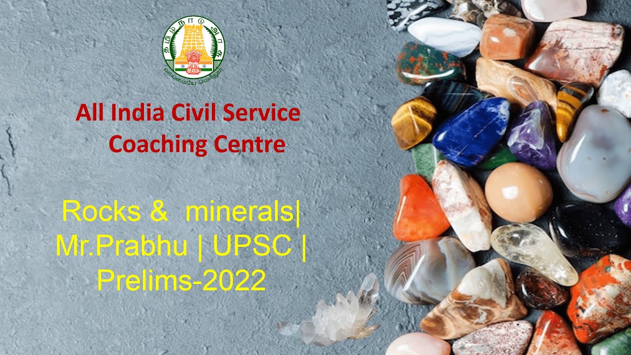 Rocks and Minerals | Mr.Prabhu | UPSC | PRELIMS - YouTube