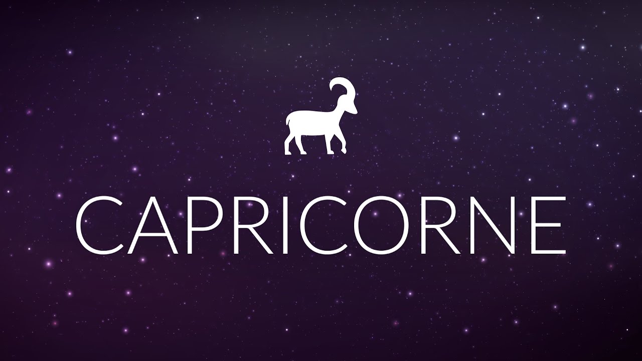 CAPRICORNE Horoscope 2017 YouTube