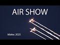 „AIR SHOW Mielec 2025 – pokazy lotnicze, akrobacje i...różne samoloty :)