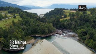 Río Hueinahue - Lago Maihue - Futrono, Región de Los Ríos