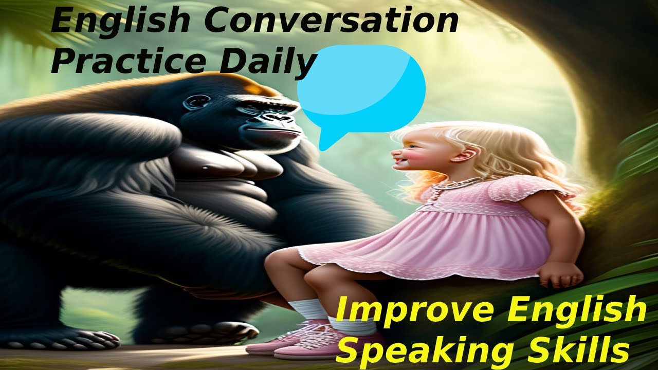English Conversation Practice Daily to Improve English Speaking Skills ...