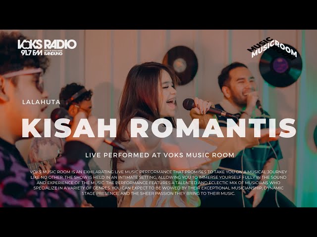 Lalahuta - Kisah Romantis | Live at Voks Music Room class=