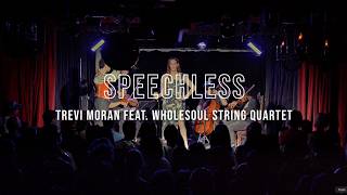 Trevi Moran - 'Speechless' (Lady Gaga Cover) feat. wholesoul String Quartet