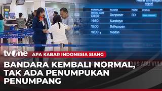 Pantauan Terkini di Bandara Soetta dan Husein Sastranegara usai Kembali Beroperasi | AKIS