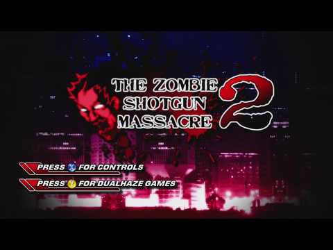 Zombie Shotgun Massacre 2 (Xbox Indie Game) Walkthrough