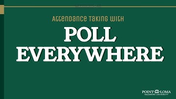 Taking Attendance Using Poll Everywhere