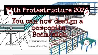 ProtaStructure 2024 composite beam/slab design part 1
