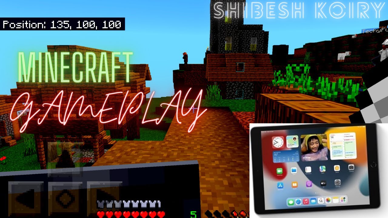 Minecraft Gameplay in iPad 9th Gen | A13 Bionic | SHIBESH | 2022 - YouTube