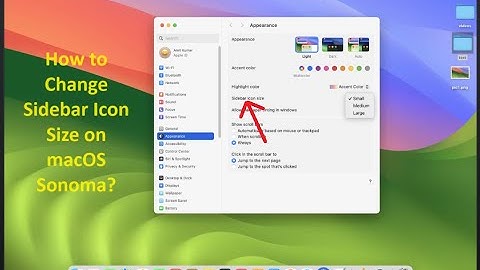 How to Change Sidebar Icon Size on macOS Sonoma?