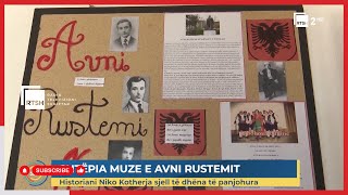 Shtëpia muze e Avni Rustemit - Historiani Niko Kotherja sjell të dhëna të panjohura