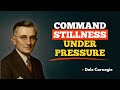 Train Your Mind To Stay Calm In Any Situation | Dale Carnegie