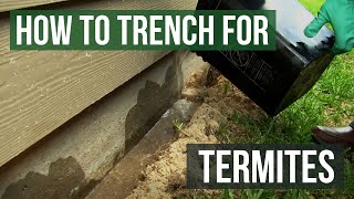 How To Trench For Termites with Termidor SC