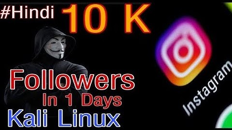 Increase Instagram Followers  using Kali Linux || With Proof || #Instagram #kalilinux