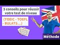 3 conseils pour russir votre toeic  tous les coups